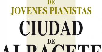 Concurso Nacional de Jóvenes Pianistas Ciudad de Albacete