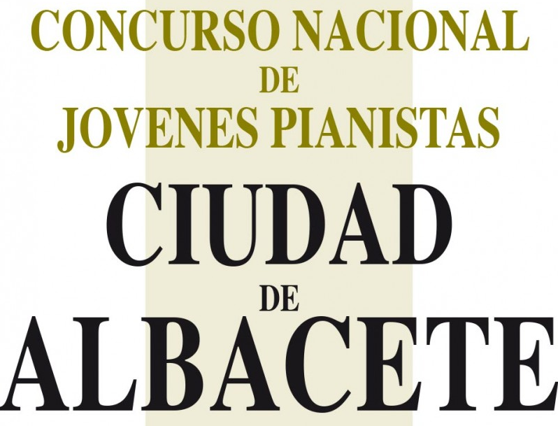 Concurso Nacional de Jóvenes Pianistas Ciudad de Albacete