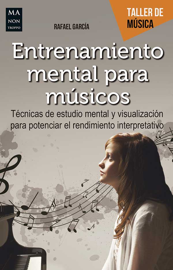 Entrenamiento mental para músicos