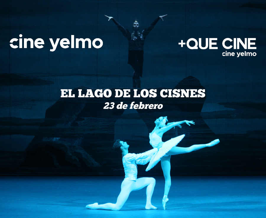 +Que Cine de Cine Yelmo estrena "El lago de los cisnes" del Bolshoi Ballet