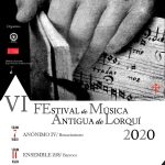 VI edición del Festival de Música Antigua de Lorquí