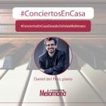 ConciertosEnCasa con el pianista Daniel del Pino