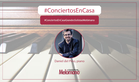 ConciertosEnCasa con el pianista Daniel del Pino