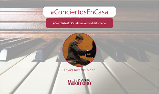 ConciertosEnCasa con el pianista Xavier Ricarte