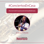 #ConciertosEnCasa con el saxofonista Andreas Prittwitz