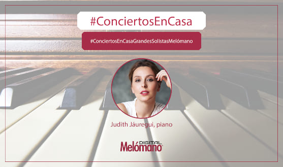 ConciertosEnCasa con la pianista Judith Jauregui