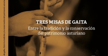 Tres misas de gaita. Entre la tradición y la conservación del patrimonio asturiano