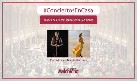 ConciertosEnCasa con las flautistas Elisabet Franch & Aslihan And