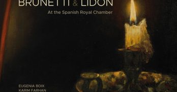 Brunetti & Lidón. At the Spanish Royal Chamber