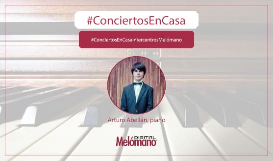 ConciertosEnCasa con el pianista Arturo Abellan