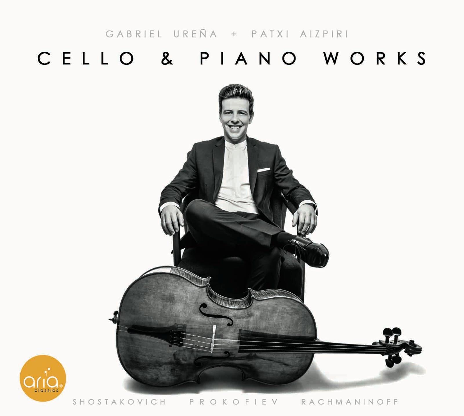 Cello & Piano Works Patxi Aizpiri & Gabriel Ureña