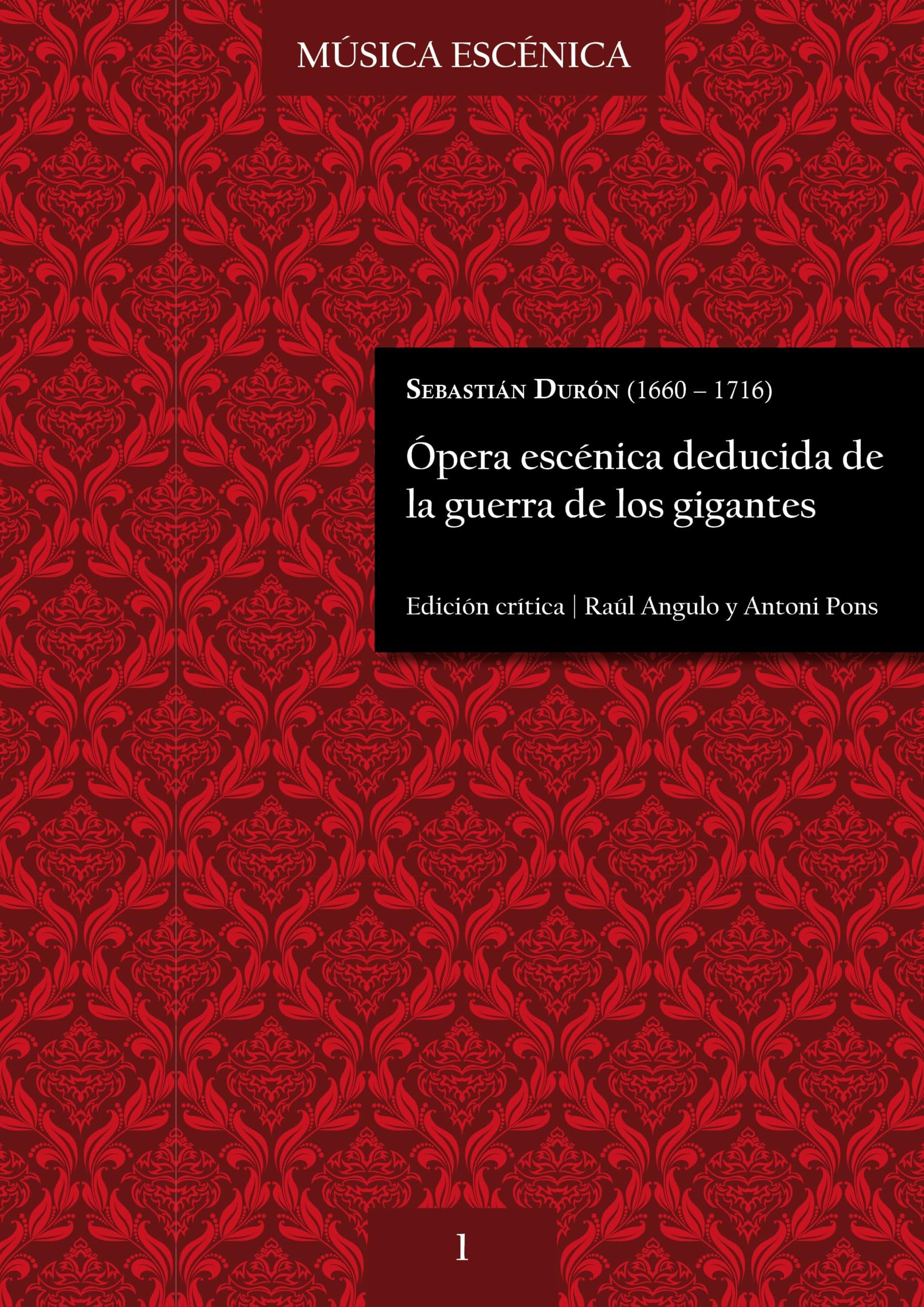 La guerra de los gigantes: Sebastián Durón y el legado de una dinastía