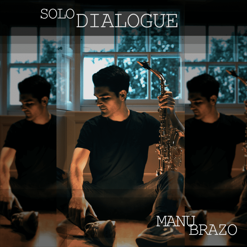 ‘Solo dialogue’, ópera prima del saxofonista Manu Brazo