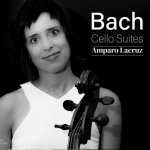 Bach. Cello Suites Amparo Lacruz