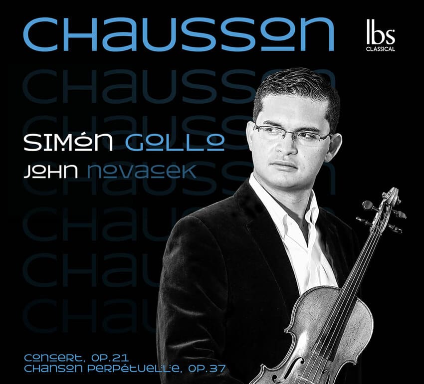 Chausson Simón Gollo, violín John Novacek, piano