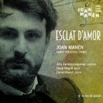 Joan Manén, Esclat d’amor