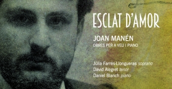 Joan Manén, Esclat d’amor
