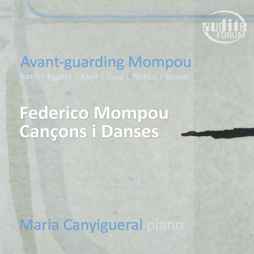 Avant-guarding Mompou Maria Canyigueral