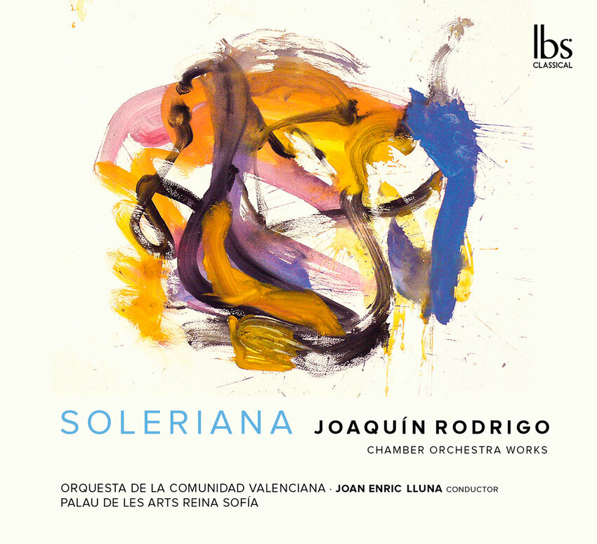 Soleriana. Joaquín Rodrigo. Chamber Orchestra Works