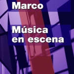 Música en escena Tomás Marco