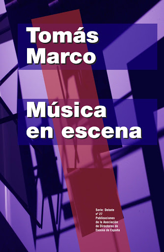 Música en escena Tomás Marco