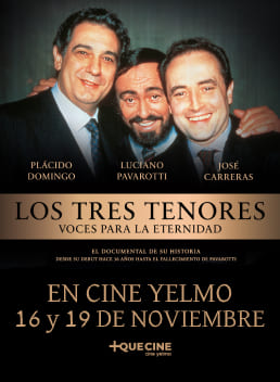 LOS TRES TENORES - Voces para la eternidad - en CINE YELMO a través de +QUE CINE