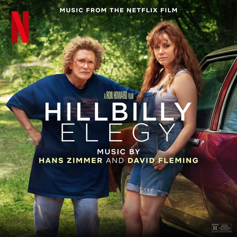 Hillbilly Elegy Dirección: Ron Howard Música: Hans Zimmer / David Fleming