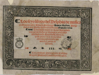 Los seys libros del Delphin de música de cifras para tañer Vihuela de Luis de Narváez © Biblioteca Nacional de España