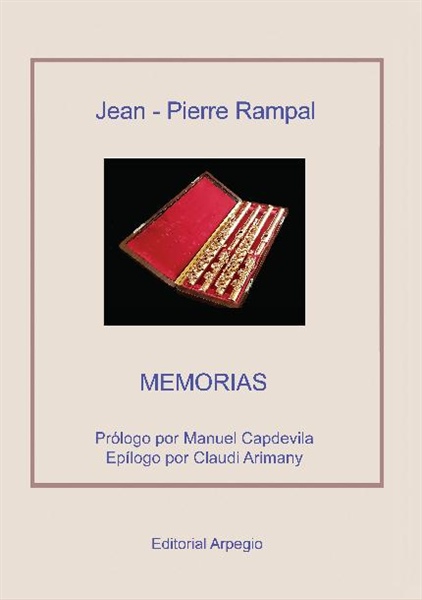 Jean-Pierre Rampal. Memorias.