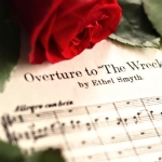 La ópera como género musical de la mano de Ethel Smyth con The Wreckers. Las familias de instrumentos en la orquesta