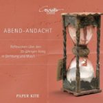 Abend-Andacht Paper Kite