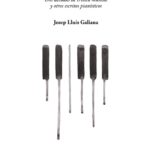 Josep Lluís Galiana Pianos y pianistas. Dos décadas de crítica musical y otros escritos pianísticos.