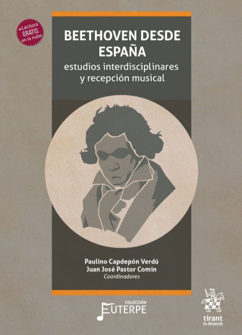 'Beethoven desde España: estudios interdisciplinares y recepción musical'