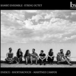 Enescu · Shostakovich · Martínez Campos