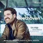 Un viaje. Eine Reise. A journey Manuel Gómez Ruiz y Trío Arbós