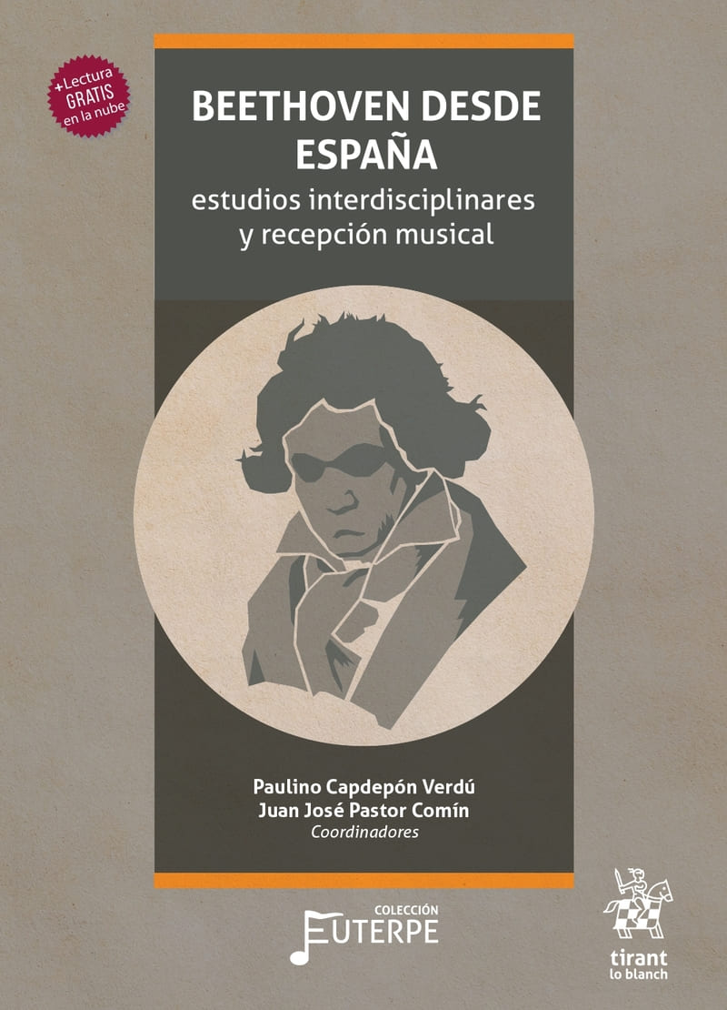 Beethoven desde España. Estudios interdisciplinares y recepción musical