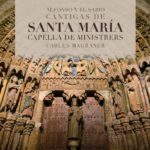 Alfonso X 'el Sabio'. Cantigas de Santa María Capella de MISISTRERS