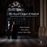 The Royal Chapel of Madrid