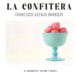 La confitera. Francisco Asenjo Barbieri