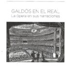 Galdós en el Real. La ópera en sus narraciones