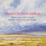 Valentín Ruiz-Aznar. Obras para voz y piano