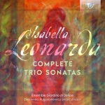 Isabella Leonarda. Complete Trio Sonatas