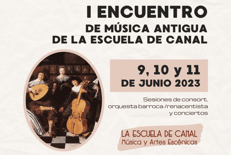 I Encuentro de Música Antigua de Escuela de Canal